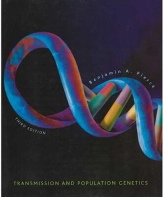 Transmission and Population Genetics Paperback Benjamin A. Pierce