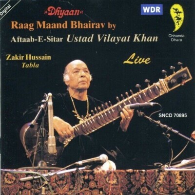 Aftaab-e-Sitar Vilayat Khan Dhyaan Maand Bhairav Zakir Hussain Chhanda Dhara NEW