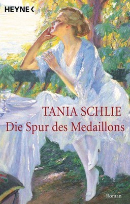 Die Spur des Medaillons: Roman Schlie, Tania: