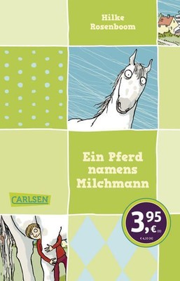 Ein Pferd namens Milchmann Rosenboom, Hilke: 1159534