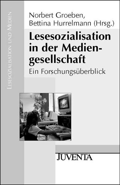 Lesesozialisation In Der Mediengesellschaft: Ein ForschungsÃ¼Berblick (Lesesozial