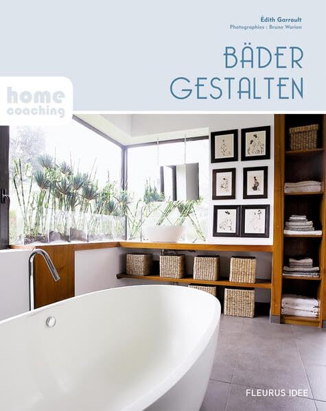 Bader Gestalten (Homecoaching), Edith Garrault