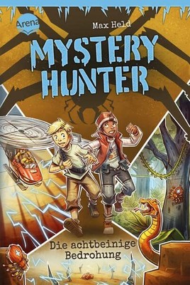 Max Held Philip Mystery Hunter (2). Die achtbeinige Bedro (Hardback) (UK IMPORT)