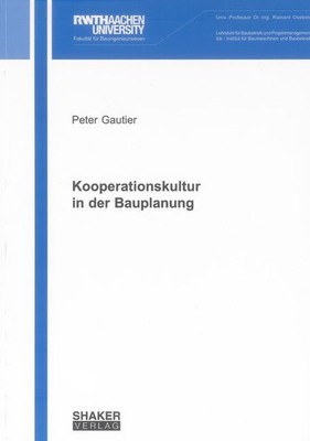 Kooperationskultur in der Bauplanung | Peter Gautier | deutsch | NEU
