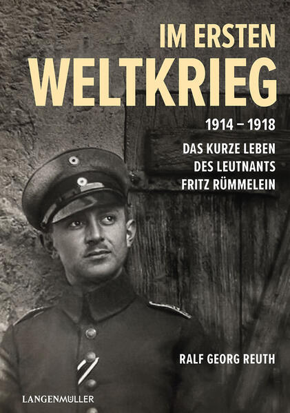 Im Ersten Weltkrieg 1914-1918 | Ralf Georg Reuth | 2024 | Deutsch