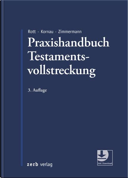 Eberhard Rott Michael Stephan Korna Praxishandbuch Testamentsvollstre (Hardback)