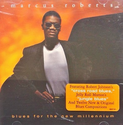 CD Marcus Roberts Blues For The New Millennium Robert Johnson Jelly Roll Morton