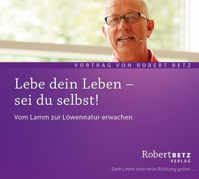 Robert Theodor  Lebe dein Leben! Sei du selbst!: Vom Lamm zur L (CD) (UK IMPORT)