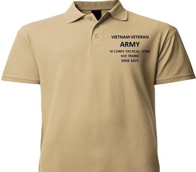 SOC TRANG IV CORPS TZ*VIETNAM VETERAN* EMBROIDERED POLO SHIRT/SWEAT/JACKET.