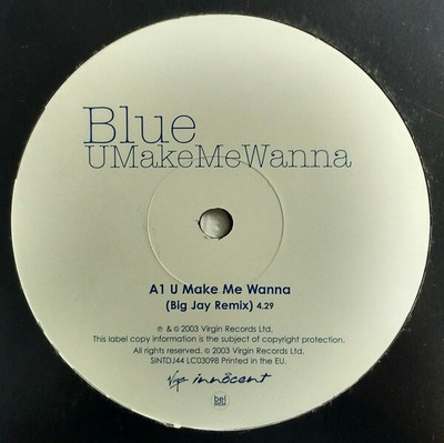 Blue - U Make Me Wanna - Used Vinyl Record 12 - Promo - S6999z