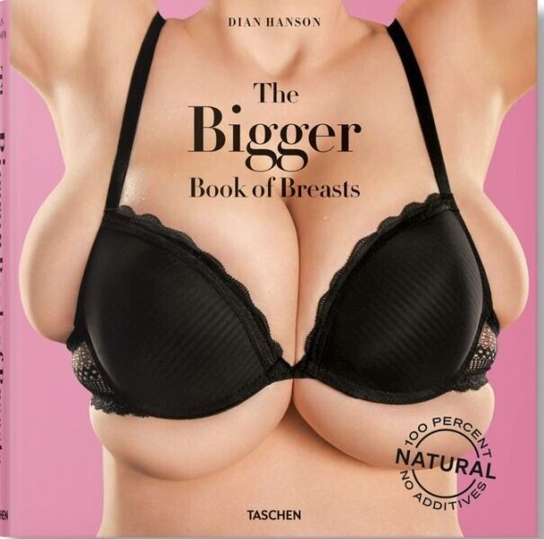 The BIGGER BOOK OF BREASTS Hardcover Book Dian Hanson TASCHEN
