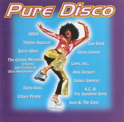 CD ''Pure Disco'' with ''Celebration'', ''Hot Stuff'', ''Funkytown'', ''Dancing Queen'', +
