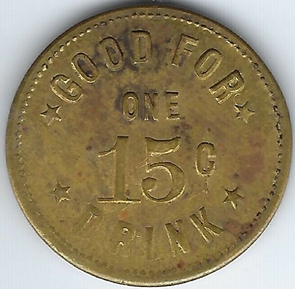 BRITISH COLUMBIA Revelstoke W. Cowan Good For One 15c Drink Breton 938 Inv 3980