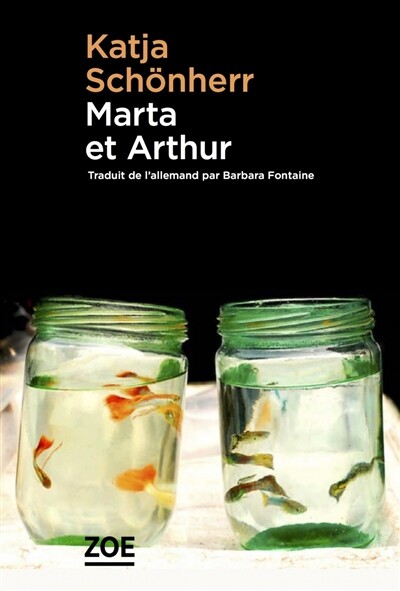 Marta Et Arthur, Katja Schonherr Et  Barbara Fontaine