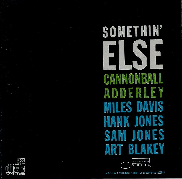 Cannonball Adderley – Somethin' Else / Art Blakey Hank Jones