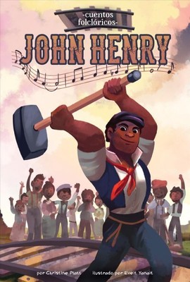 John Henry, Library by Platt, Christine; Yanait, Evelt (ILT), Brand New, Free...