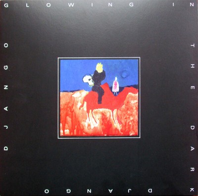 Django Django - Glowing In The Dark - Vinyl