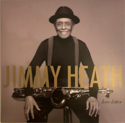 欧LP Jimmy Heath Love Letter 602507124700 Verve Records /00260 Jimmy Heath LOVE LETTER Gatefold VERVE RECORDS New Sealed