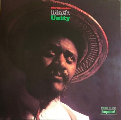 Black Unity (Verve By Request Series) by Pharoah Sanders (Record, 2023)