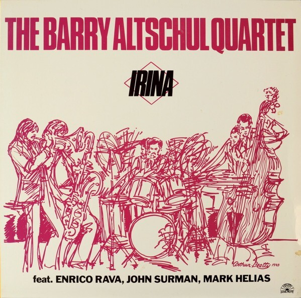 Vinyle - The Barry Altschul Quartet - Irina (Lp, Album)