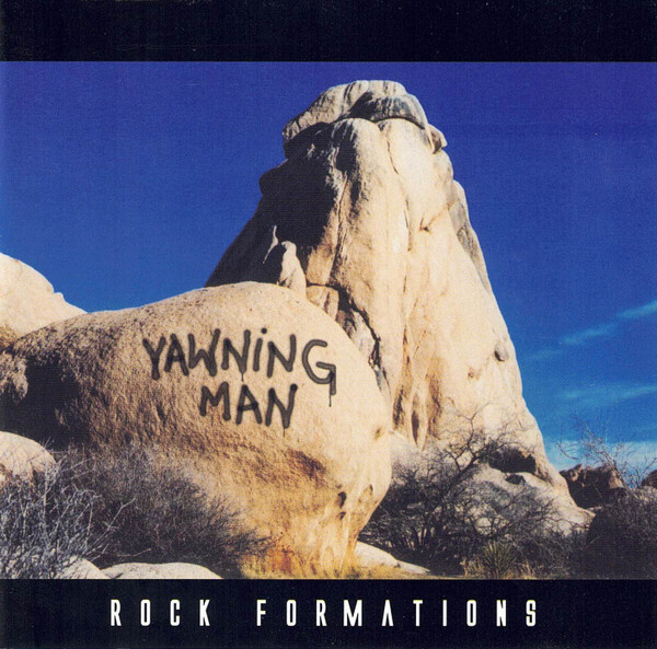 Rock Formations, Yawning Man