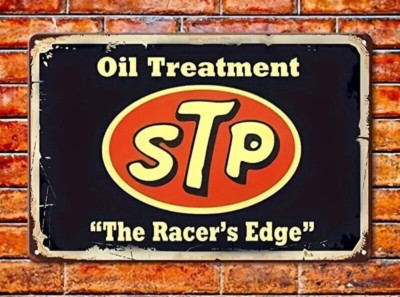 STP Oil Treatment Novelty Metal Sign 12 x 8 Wall Art