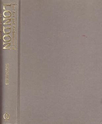 The Art and Architecture of London Hardcover Ann Saunders