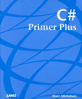 NEW C# Primer Plus by Klaus Michelsen Paperback Book (English) Free Shipping