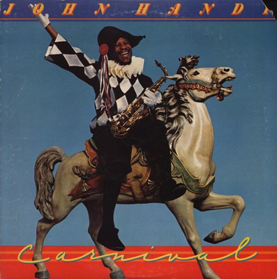 John Handy - Carnival - Used Vinyl Record - 79 - T6035A