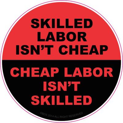 Skilled Labor Isn't Cheap Hard Hat Sticker Hellmet Decal RED