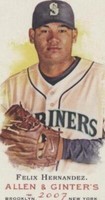 2007 Topps Allen & Ginter's - Félix Hernández #32