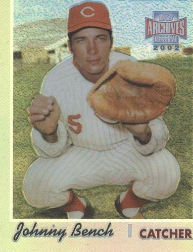 2002 Topps Archives Reserve - Johnny Bench #80