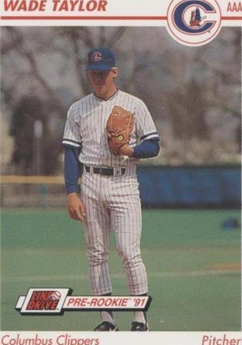 1991 Line Drive Pre-Rookie - Wade Taylor #121