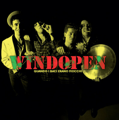 QUANDO I BACI ERANO FIOCCHI by WINDOPEN Vinyl LP  SPITTLE117LP