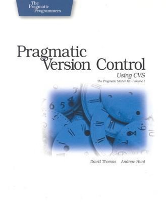 Pragmatic Version Control Using CVS Paperback David, Hunt, Andrew