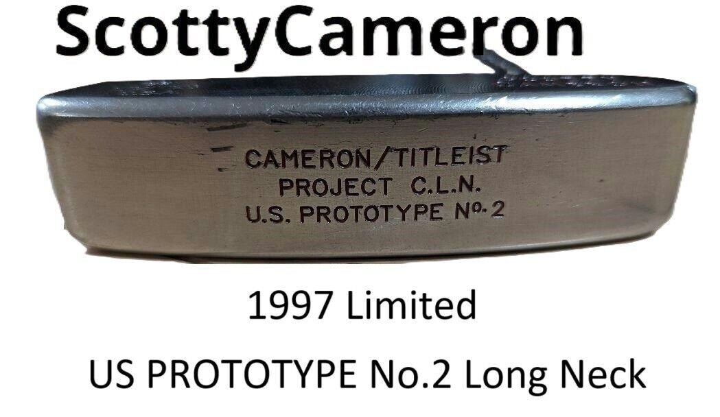 Scotty Cameron 1997 Limited CLN US PROTOTYPE No.2 Putter No