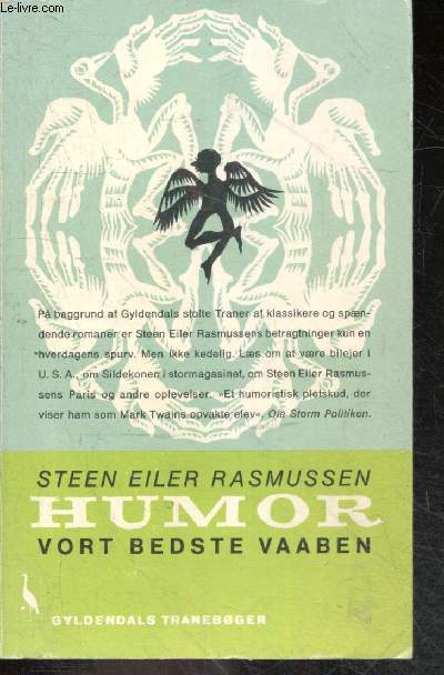 Humor Vort Bedste Vaaben - Oplevelser Og Betragtninger - Steen Ei