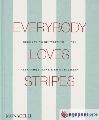 Everybody Loves Stripes: Decorating Between the Lines. NUEVO. ENVÍO URGENTE