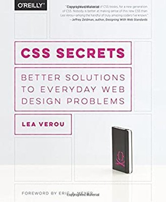 CSS Secrets : Better Solutions to Everyday Web Design Problems Le