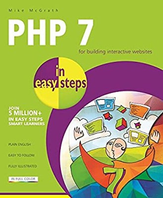 PHP 7 in easy steps Paperback Mike McGrath