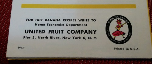 VINTAGE 1958 CHIQUITA BANANA United Fruit Company Advertising Promo Cookbook pb
