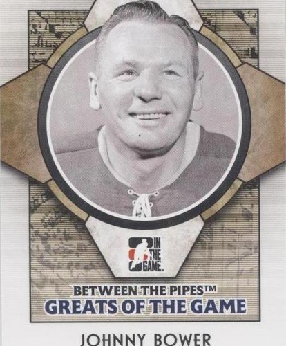 2008-09 In the Game Between the Pipes - Johnny Bower #77