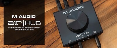 M-AUDIO [AIR | Hub] 3-Port USB Audio Playback Monitoring Interface (Windows PC)