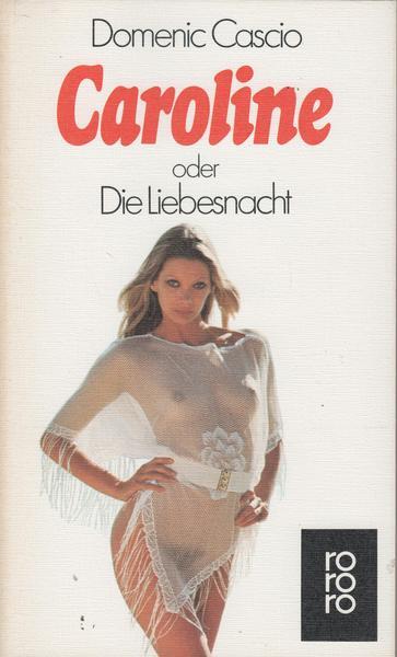 Caroline oder Die Liebesnacht