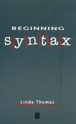Beginning Syntax, Paperback by Thomas, Linda, Brand New, Free shipping in the US