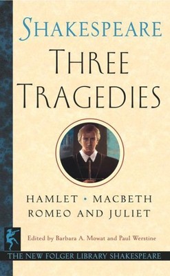 Three Tragedies : Romeo and Juliet/Hamlet/macbeth, Paperback by Shakespeare, ...