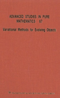 Variational Methods for Evolving Objects, Hardcover by Ambrosio, Luigi (EDT);...