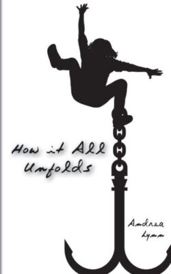 How It All Unfolds (RePrint)