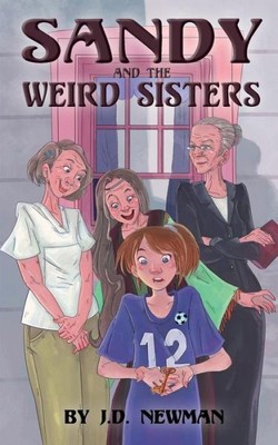 Sandy And The Weird Sisters