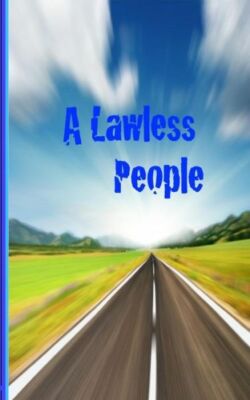 A Lawless People: Cynicism And America's System Of Laws